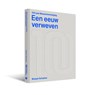 100 jaar Museumvereniging - Marjan Scharloo - 9789462626867