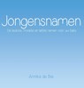 Jongensnamen - Annika de Bie - 9789462661868