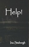 Help! - Ina Stabergh - 9789462663398