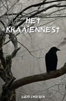 Het Kraaiennest - Ludo Driesen - 9789462663558