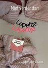 Niet verder dan lepeltje lepeltje - Lidwi De Groot - 9789462665040