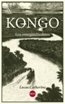 Kongo - Lucas Catherine - 9789462670907