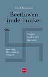 Beethoven in de bunker - Fred Brouwers - 9789462671836