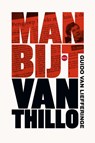 Man bijt Van Thillo - Guido Van Liefferinge - 9789462674806