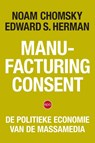 Manufacturing Consent - Noam Chomsky ; Edward S. Herman - 9789462674820