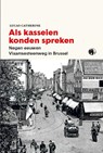 Als kasseien konden spreken - Lucas Catherine - 9789462675087