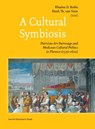 A Cultural Symbiosis - Klazina Botke ; Henk H. T. Van Veen - 9789462702967