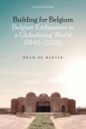 Building for Belgium (Colour edition) - Bram De Maeyer - 9789462704817