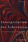Interpretation for Liberation - Ernst Wolff - 9789462704831