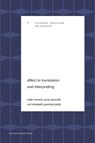 Affect in Translation and Interpreting - Christof Sulzer ; Kaisa Koskinen ; Jan Steyn ; Alicia Partnoy ; Michela Deiana ; Irene Manganini ; Irem Ayan ; Anu Viljanmaa ; Chiara Rao ; Koen Kerremans ; Zhenglin Lu ; Yin Zhang - 9789462705197