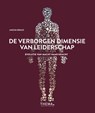 De verborgen dimensie van leiderschap - Anouk Brack - 9789462721050