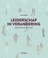 Leiderschap in verandering - Anouk Brack - 9789462721579