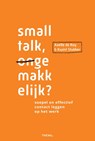 Smalltalk ongemakkelijk? - Axelle de Roy ; Kwint Stukker - 9789462724365