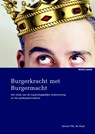 Burgerkracht met burgermacht - S.P.M. de Waal - 9789462743045