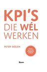 KPI's die wél werken - Peter Geelen - 9789462761001