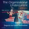 The organizational undercurrent -  - 9789462762275