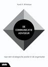 De communicatie-adviseur - Karel A. Winkelaar - 9789462762619