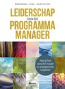 Leiderschap van de programmamanager - Björn Prevaas ; Jo Bos ; Helmuth Stoop - 9789462762831