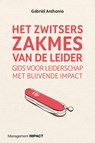 Het Zwitsers zakmes van de leider - Gabriël Anthonio - 9789462763241