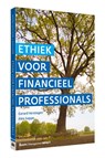 Ethiek voor financieel professionals - Gerard Verstegen ; Aloy Soppe - 9789462763630