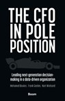 The CFO in Pole Position - Mohamed Bouker ; Frank Geelen ; Nart Wielaard - 9789462763906