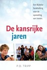 De kansrijke jaren - Paul David Tripp - 9789462781177