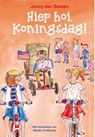 Hiephoi, Koningsdag - Janny den Besten - 9789462783928