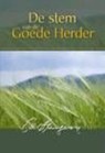 De stem van de Goede Herder - Charles Haddon Spurgeon - 9789462784536