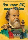 Ga voor mij naar China - J. Kranendonk-Gijssen - 9789462784758