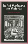 In het voetspoor der vaderen - G.H. Kersten - 9789462787162