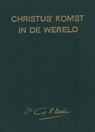 Christus' komst in de wereld - G.H. Kersten - 9789462787247
