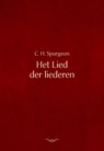 Het lied der liederen - Charles Haddon Spurgeon - 9789462787711