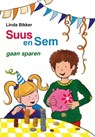 Suus en Sem gaan sparen - Linda Bikker - 9789462788282