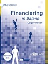 MBA Module Financiering in Balans - Sarina van Vlimmeren ; Henk Fuchs ; Tom van Vlimmeren - 9789462872226