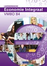 Economie Integraal vmbo B 4 - Ton Bielderman ; Paul Scholte - 9789462873001