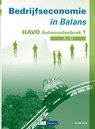 Bedrijfseconomie in Balans havo Antwoordenboek 1 - Sarina van Vlimmeren ; Tom van Vlimmeren - 9789462875241
