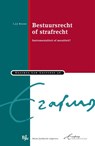 Bestuursrecht of strafrecht - L.J.J. Rogier - 9789462900226