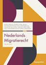 Nederlands migratierecht - Karin Zwaan ; Tineke Strik ; Helen Oosterom-Staples ; Paul Minderhoud ; Tesseltje de Lange ; Carolus Grütters ; Taco Groenewegen ; Karen Geertsema - 9789462901537