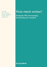 Victa vincit veritas? - J.S. Nan ; N.L. Holvast ; S.M.A. Lestrade ; P.A.M. Mevis ; P. Mascini - 9789462905771