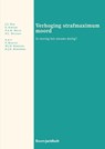 Verhoging strafmaximum moord - J.S. Nan ; S. Struijk ; P.A.M. Mevis ; N.L. Holvast - 9789462907157