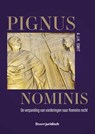 Pignus nominis. De verpanding van vorderingen naar Romeins recht. - Jeannette Smit - 9789462907300