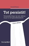 Tot persistit! - O.L. Nunes - 9789462909410