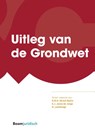 Uitleg van de Grondwet - G. Leenknegt ; E.M.H. Hirsch Ballin ; E.J. Janse de Jonge - 9789462909496