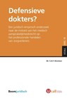 Defensieve dokters? - S.N.P. Wiznitzer - 9789462909571