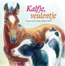 Kalfje, veulentje - Edward van de Vendel - 9789462910591