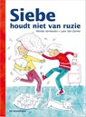 Siebe houdt niet van ruzie - Moniek Vermeulen - 9789462911253