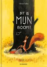 Dit is mijn boom! - Olivier Tallec - 9789462916333