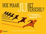 Hoe maak jij het verschil? - Frank Kwakman ; Rolf Rosenmöller - 9789462960794
