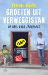 Groeten uit Verweggistan incl luisterboek - Derk Bolt - 9789462971769
