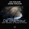 De charmeur - Jan Terlouw ; Sanne Terlouw - 9789462972223
